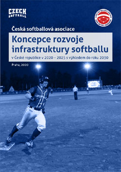 Kompletn znn koncepce Infrastruktura softballu